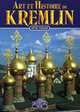 Kremlin Art et Histoire (Fre), Vladimirskaia Nonna, Kostikova Rimma 
