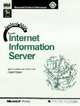 Internet Information server 4.0 и Proxy Server. Учебный курс (+ CD): СЭ70-087 и 70-088 - 2-е изд., Microsoft Corporation 