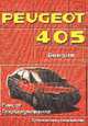 Автомобили Peugeot 405. Бензин. Руководство по ремонту и техобслуживанию (+инструкция по эксплуатаци, Куценко О.Г. 