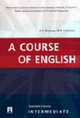 Английский язык. A course of english.Teacher's book.Intermediate. Методическое пособие, Воевода Е.В., Тимченко М.В. 
