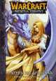 WarCraft the sunwell trilogy. Книга 1. Охота на дракона / Ил. Чже Хван Ким (обложка), Кнаак Р. 