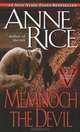 Memnoch the Devil. Book V of The Vampire Chronicles, Rice, Anne 