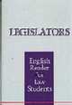 Legislators: English Reader For Law Students. = Законодатели: Кн. для чтения по правоведению: Пособие по английскому языку, Е. Д. Оксюкевич 