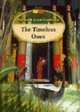 The Timeless Ones = Неподвластные времени: Роман. На англ. яз., Патрисия и Лайонел Фанторп 