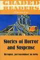 Stories of Horror and Suspense = Истории, рассказанные на ночь: Учебное пособие по англ. языку (Серия "Graded Readers") Intermediate, Губский Р.В. 