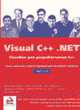 Visual C++ .NET. Пособие для разработчиков C++, Корера А.,Джентайл С.,Фрейзер С. 