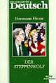 Der Steppenwolf = Степной волк: Книга для чтения на немецком языке (Серия "Originallekture") Deutsch, Hesse H. (Гессе Г.) 