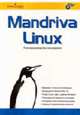 Mandriva Linux: Полное руководство пользователя /Лафокс А., Марьянов П., Марьянов П., Лафокс А., Бегнис К. и др. 