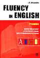 Fluency in English. Интенсивный курс английского языка для углубленного изучения: Учебник., Alexander L.G. 