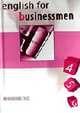 English for businessmen. Английский язык для делового общения: Новый курс: В 2 т. Т. 2: Ч. 4, 5, 6. - 7-е изд., перераб. (Серия "Филология"), Жданова И.Ф., Кудрявцева О.Е., Попова Н.С. и др. 