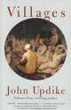 Villages. Updike J. / Деревни, Джон Апдайк 