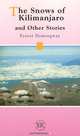 The Snows of Kilimanjaro and Other Stories: based on a vocabulary of 1800 words - ('Easy Readers-Contemporary C'), Hemingway E., Хэмингуэй Э. 