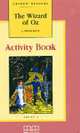 The Wizard of Oz Activity Book: Classic Stories. Elementary. Рабочая тетрадь., L. Frank Baum 
