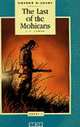 The Last of the Mohicans Student's Book: Classic Stories. Pre-Intermediate. Книга для студента., J.F. Cooper 