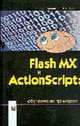 Flash MX и ActionScript: обучение на примерах, Гурский Д.А., Горбач И.В. 