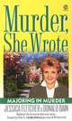 Murder, She Wrote: Majoring in Murder, Jessica Fletcher, Donald Bain 