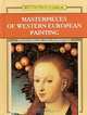 Masterpieces of Western European Painting, 