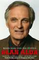 Never Have Your Dog Stuffed (NY Times bestseller), Alda Alan 