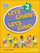 Let's Chant, Let's Sing 2. Book + CD, Carolyn Graham 