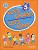 Let's Chant, Let's Sing 5. Book + CD, Carolyn Graham 