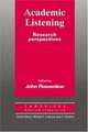 Academic Listening: Research Perspectives, Flowerdew John 