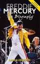 Freddie Mercury: The Biography, Jackson Laura 