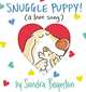 Snuggle Puppy!: A Little Love Song, Boynton Sandra 