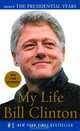 My Life: tom 2. The Presidential Years, Clinton B. 
