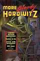 More Bloody Horowitz, Horowitz Anthony 