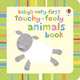 Baby's Very First Touchy-Feely Animals board board, Baggott, Stella 