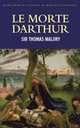 Le Morte D' Arthur, Sir Thomas Malory 