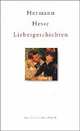 Liebesgeschichten, Hermann Hesse 