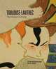 Henri De Toulouse-Lautrec: The Human Comedy, Birgitte Anderberg 