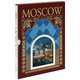 Moscow (подарочное издание), Aleksander Shpikalov 