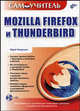 Самоучитель Mozilla Firefox и Thunderbird (+ CD-ROM), Юрий Меркулов 
