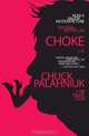 Choke, Palahniuk, Chuck 