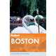 Fodor's Boston, 27th Edition, Fodor's Travel Publications 