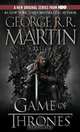 A Game of Thrones. A Song of Ice and Fire: Book One, Martin G. 