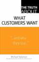 What customers want, 