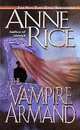 The Vampire Armand, A. Rice 