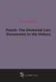 Punch: The Immortal Liar, Documents In His History, 