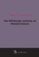 The Edinburgh Lectures on Mental Science, 