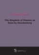The Kingdom of Heaven as Seen by Swedenborg, 