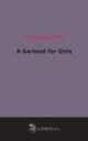 A Garland for Girls, Alcott Louisa May 