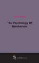 The Psychology Of Bolshevism (1919), 