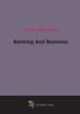 Banking And Business Ethics (1922), 