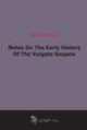Notes On The Early History Of The Vulgate Gospels (1908), 