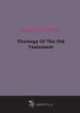 Theology Of The Old Testament (1883), 