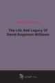The Life And Legacy Of David Rogerson Williams (1916), 