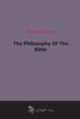 The Philosophy Of The Bible (1918), 